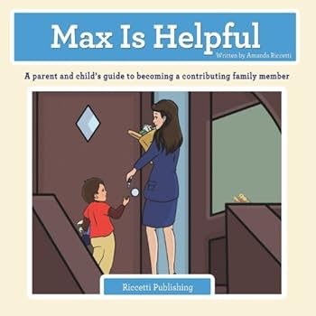 Paperback Max Is Helpful: (Learning with Max) Book