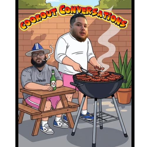 Cookout Conversations - par de pendijas w/la pepa Y La tia