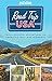 Road Trip USA: Cross-Country Adventures on America's Two-Lane Highways