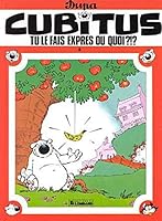 Tu le fais exprès ou quoi ?!? 280360390X Book Cover