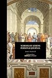  School of Athens Personal Journal (School of Athens SimpleBooks?? Collection) (Volume 3) by James F. Hatcher III (2015-03-29)