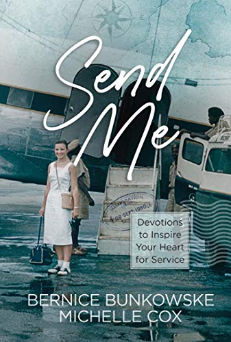 Send Me: Devotions to Inspire Your Heart for Se... 1735606014 Book Cover
