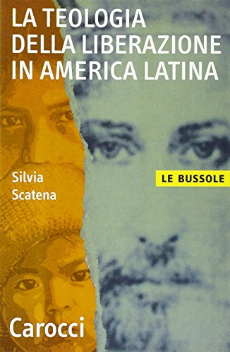 La teologia della liberazione in America latin