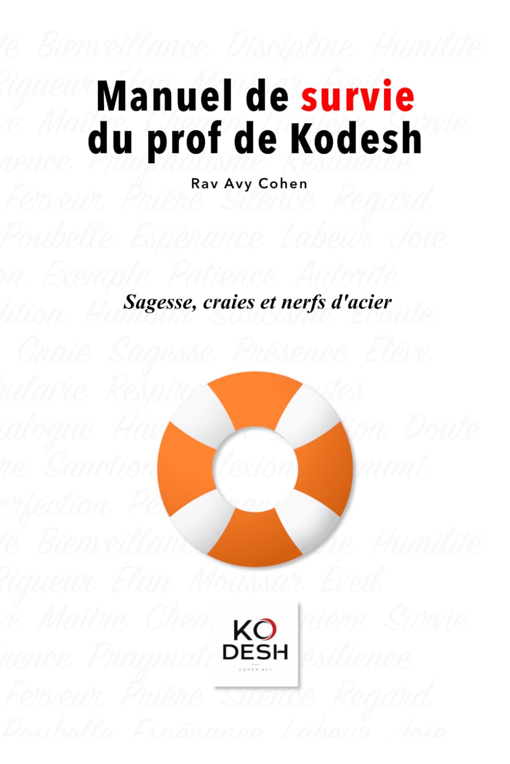 Manuel de survie du prof de Kodesh