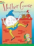Mother Goose Coloring Book (Dover Classic Stories Coloring Book)