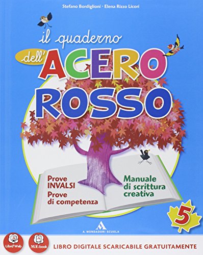 I ragazzi dell'acero rosso. per la 5ª classe