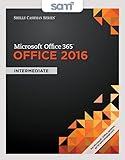 Bundle: Shelly Cashman Series Microsoft Office 365 & Office 2016: Intermediate, Loose-leaf Version + LMS Integrated SAM 365 & 2016 Assessments, ... with 1 MindTap Reader Printed Access Card