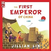 The First Emperor Of China: The Story of Qin Shihuang - in English and Chinese 1539977447 Book Cover