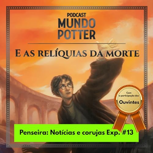 Penseira: Notícias e Corujas Exp.