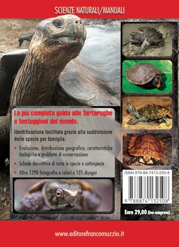 Guida Alle Tartarughe E Delle Testuggini Del Mondo. Ediz. A Colori - 2