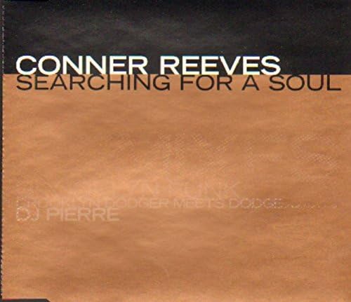 Searching for a Soul [CD 2] by Reeves, Conner: Amazon.co.uk: CDs & Vinyl