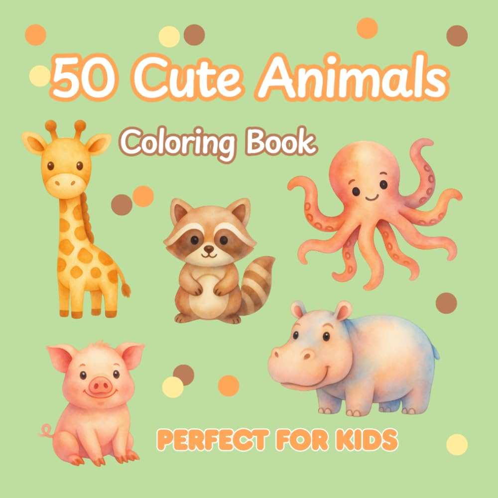 50 Cute Animals Coloring Book: A Fun and Relaxing Coloring Book Featuring 50 Adorable Animals