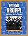 Father Groppi: Marching for Civil Rights (Badger Biographies Series)