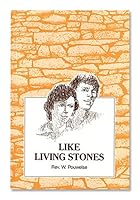 Like Living Stones 088756030X Book Cover