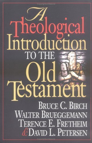 A Theological Introduction to the Old Testament by Bruce C. Birch (1999-11-01)