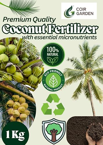 COIR GARDEN - COCONUT PLANT ORGANIC FERTILISER FOR GROWTH OF COCONUT TREES - COMBO OF MACRO AND MICRONUTRIENTS - 1 KG
