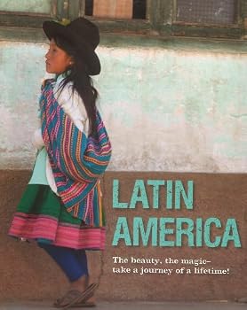 Hardcover Latin America The beauty, the magic- take a journey of a lifetime! Book