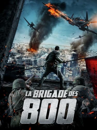 La brigade des 800