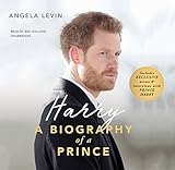 Harry: A Biography of a Prince, Library Edition