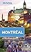 Moon Montr&Atilde;&copy;al (Travel Guide)