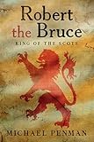 Photo Gallery robert the bruce: king of the scots Photo Gallery robert the bruce: king of the scots