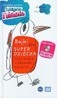 Bajki dla superdziecka czyli wrecz niebywale historie z plyta CD 837513578X Book Cover