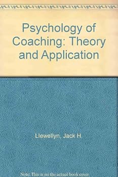 Hardcover Psychology of Coaching: Theory and Application Book