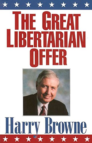 The Great Libertarian Offer