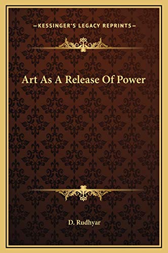 Art As A Release Of Power