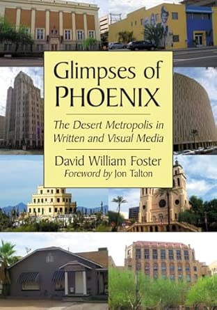 Glimpses of Phoenix: The Desert Metropolis in Written and Visual Media book cover