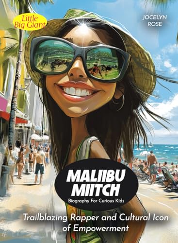 Maliibu Miitch Biography For Curious Kids: Trailblazing Rapper and Cultural Icon of Empowerment