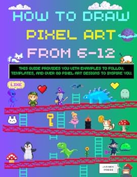 How to Draw Pixel Art: Guide, Templates and Examples for kids 6-12
