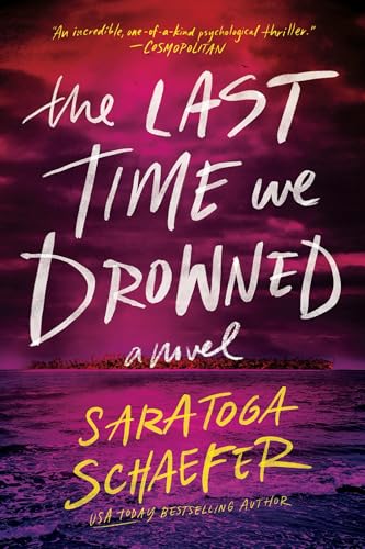 The Last Time We Drowned