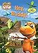 Hey, Buddy! (Dinosaur Train)