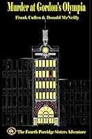 Murder at Gordon's Olympia: Fourth Porridge Sister Adventure 1505521246 Book Cover