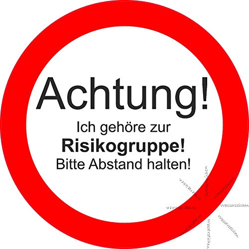 Preisvergleich Produktbild Sticker-Designs 10cm! Klebe-Folie Wetterfest Made-IN-Germany: Achtung Risikogruppe Abstand C09 UV&Waschanlagenfest Profi-Qualität!