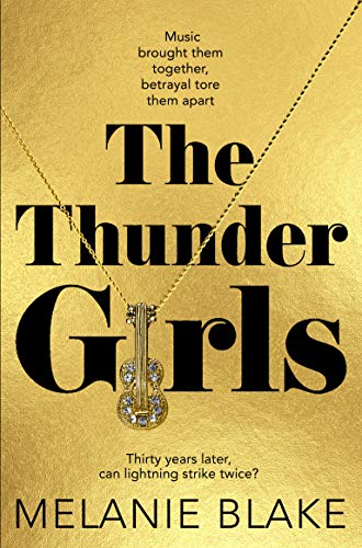 Télécharger The Thunder Girls: The Most Glamorous, Dramatic, Sensational Blockbuster You'll Read This Year (Engl PDF Ebook En Ligne