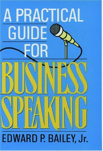 A Practical Guide for Business Speaking