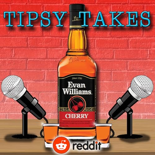 He Went Through Her Phone While They Were Having Sex - Evan Williams Cherry Whiskey