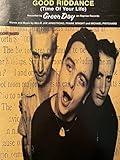 Good Riddance (Time of Your Life) Recorded by Green Day