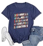 Book Lover Gifts for Women I Have No Shelf Control Shirt Casual Short Sleeve Tee Shirt Reading Teacher Shirts (M, Blue)