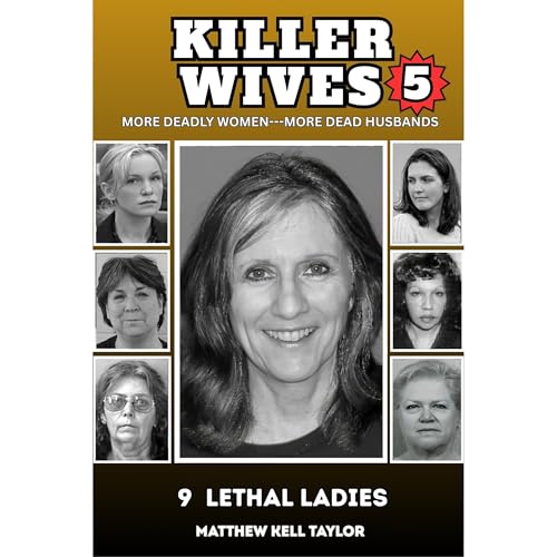 KILLER WIVES 5 Audiolibro Por Matthew Kell Taylor arte de portada