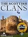 The Scottish Clans - Over 300 Clans Featured