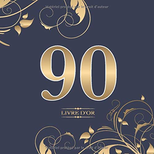 90 Livre d'or: Pour le 90e anniversaire | Pour les félicitations, les dictons, les dessins et les p 90 Livre d'or: Pour le 90e anniversaire | Pour les félicitations, les dictons, les dessins et les p