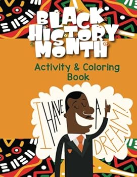 Paperback BLACK HISTORY MONTH: Activity & Coloring Book
