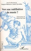 Vers une redéfinition du musée? 2296032931 Book Cover
