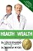 Health is Wealth: 10 Power Nutrients That Increase Your Odds Of Living To 100
