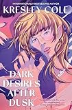 Dark Desires After Dusk