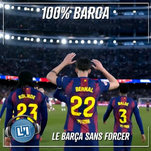 LE BAR&Ccedil;A SANS FORCER - LIGA 2025/2026 - J23