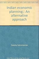 Indian economic planning;: An alternative approach 0389042021 Book Cover